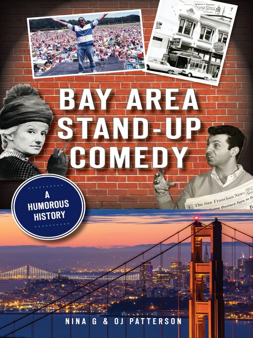 Title details for Bay Area Stand-Up Comedy by Nina G. Patterson - Available